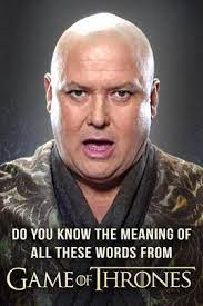 Use it or lose it they say, and that is certainly true when it comes to cognitive ability. Quiz Do You Know The Meaning Of All These Words From Game Of Thrones Game Of Thrones Facts Trivia Questions And Answers Quiz