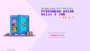 Cek merupakan surat perintah untuk melakukan pembayaran. Download Ppt Materi Perbankan Dasar Kelas X Smk Kd 3 7 Simpanan Giro