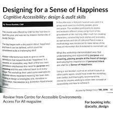 Designing For A Sense Of Happiness Cognitive Accessibility Workshop Review Access Design A11y Architecture Workout At Work Group Work Cognitive