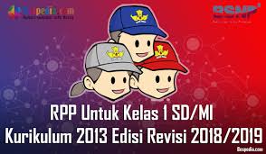Rpp k13 kelas 1 semester 1 revisi 2019. Lengkap Rpp Untuk Kelas 1 Sd Mi Kurikulum 2013 Edisi Revisi 2018 2019 Bospedia