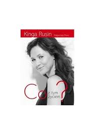 Kinga is a renowned journalist and tv presenter from poland who came to fame after working as a program announcer in polish national television. Co Z Tym Zyciem Von Kinga Rusin Gebraucht 9788374959032 World Of Books
