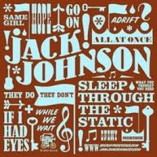 Sleep Through The Static Remixed Jack Johnson Jack Johnson Albums Jack Johnson Music