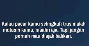 Justru kamu menyatakan padanya bahwa masih banyak orang lain yang lebih berharga darinya. Kata Kata Sakit Hati Karena Dia Yang Kita Cintai Ternyata Selingkuh Quotes Memes