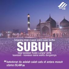 Pasalnya, selain mengamalkan kewajiban tentu akan yang artinya: Fardhu Subuh