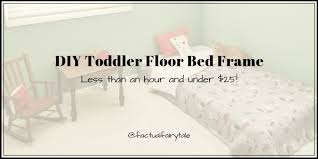 Memory foam mattresses are not built for floor sleeping. Diy Toddler Floor Bed Frame For Under 25 And Less Than An Hour