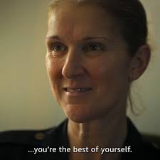 “When your voice brings you joy, you’re the best of yourself.” , I Am:  Celine Dion, now streaming