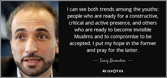 Famous ramadan mubarak quotes 2020: Top 25 Quotes By Tariq Ramadan Of 311 A Z Quotes