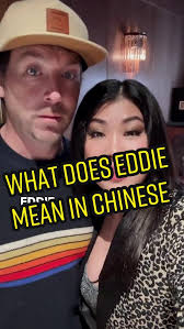 What Does 'Eddie' Mean in Chinese? (It's Surprising!)