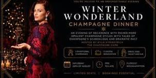 Winter Wonderland Champagne Dinner - Saturday 29th