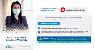 Al préstamo solidario para la clase media 2021 podrán postular trabajadores dependientes e independientes, además de empresarios individuales, que hayan sufrido una reducción de al menos un 10% en sus ingresos formales. Sii On Twitter Nuevo Bono 2021 Clase Media Estas Postulando Al Bono Y El Sistema Te Indica Que No Cumples Los Requisitos Te Invitamos A Revisar Esta Informacion Https T Co U48v1yjm7t