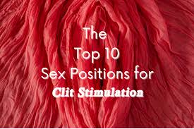 How To Stimulate the Clitoris With These 10 Positions | ASTROGLIDE