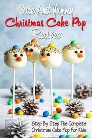 30 christmas cake pops collection get some great inspiration for. Bol Com Cute And Yummy Christmas Cake Pop Recipes Michael Roks 9798568027720 Boeken