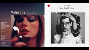 Taylor Swift x Bleachers Mashup: "Hits Different" x "Don't Take The Money"