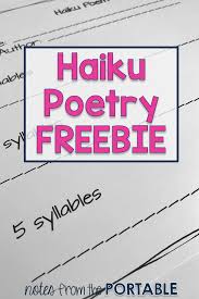 For The Love Of Haikus Notes From The Portable Haiku Poems For Kids Haiku Lesson Poetry For Kids