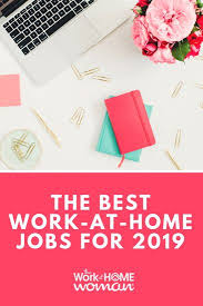 The Best Work From Home Jobs For 2020 Home Jobs Successful Home Business Work From Home Jobs