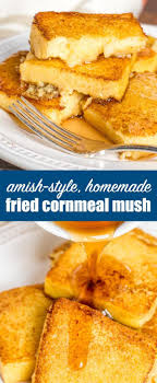 Maybe you would like to learn more about one of these? What To Do With Leftover Cornmeal Mush Make This Amish Style Homemade Fried Mush Recipe A Delicious Alterna Breakfast Brunch Recipes Sweet Breakfast Recipes