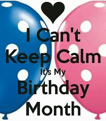 Quotes Happy Birthday To Me Meme May 21st Its My Birthday Month Birthday Month Quotes Keep Calm Birthday