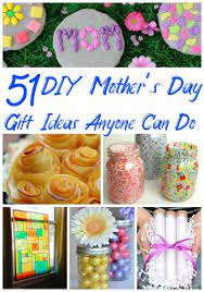 Interesting mothers day gift ideas. 51 Mom Approved Diy Mother S Day Gifts Mother S Day Diy Diy Mothers Day Gifts Best Mothers Day Gifts
