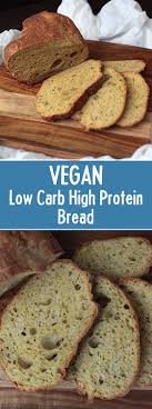 Low Carb High Protein Bread Recipe Protein Bread Low Carb High Protein Low Carb High Protein Low Carb Recipes