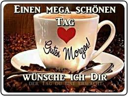 Pin Von Heidi Auf Grusse Danke Bilder Lustig Guten Morgen Gruss Schonen Tag