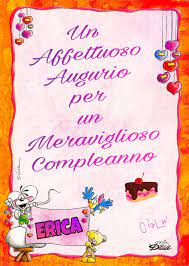 Compleanno Erica Auguri Di Buon Compleanno Compleanno Buon Compleanno
