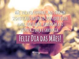 Feliz dia das mães a você que é minha vida, meu tudo! Mensagem Dias Das Maes