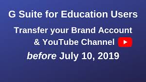 We did not find results for: G Suite For Education Users Transfer Ownership Of Youtube Brand Accounts Before July 10th