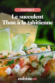 Thon A La Tahitienne Concombre Tomates Coco Recette Recettes De Cuisine Recette Thon Recette