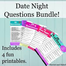 Researchers have long known that when couples. Fun Date Night Questions Bundle Married And Naked Marriage Blog