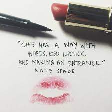 Red Lipstick Quotes Sayings Red Lipstick Picture Quotes