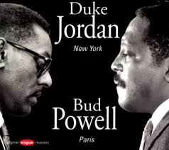 Duke Jordan New York/Bud Powell Paris