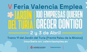 La Feria Valencia Emplea ofrecerá oportunidades laborales en numerosas  empresas de la Comunidad Valenciana - Valencia City