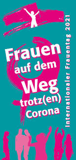 Der frauentag ist der beste anlass, um den frauen unsere höchste wertschätzung für ihren beitrag zu einer besseren und schöneren welt zu danken. Internationaler Frauentag 2021 Spd Hohberg Das Wichtige Jetzt