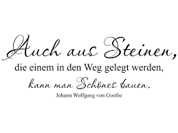 Wandtattoo Zitat Aus Steinen Johann Wolfgang Von Goethe