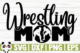 Download Wrestling Mom Graphic By Creativedesignsllc Creative Fabrica In 2020 Wrestling Mom Wrestling Free Fonts For Cricut PSD Mockup Templates