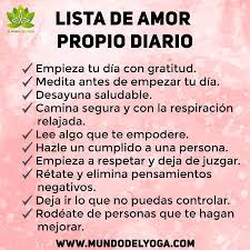 El Mundo Del Yoga On Instagram Lista De Amor Propio Diario El Mundo Del Yoga Consejos Para Ser Feliz Amor Propio