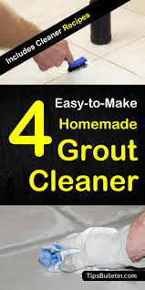 Maybe you would like to learn more about one of these? 4 Easy To Make Homemade Grout Cleaner