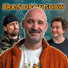 BrainDrain Skateboarding show with Toby Batchelor and Forde  Brookfield“-Podcast