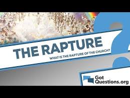What Is The Rapture Of The Church Gotquestions Org In 2020 What Is The Rapture Rapture Bible Translations