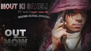 Mout Ki Saheli