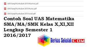 Soal peluang matematika aturan pengisian tempat kelas 12 smk sma 1. Contoh Soal Uas Matematika Sma Ma Smk Kelas X Xi Xii Lengkap Semester 1 2018 2019 Matematika Sma Matematika Pelajaran Matematika