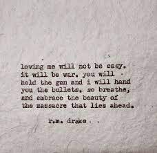 R M Drake Drake Quotes Quotes Words Quotes