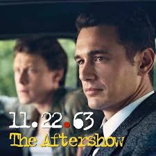 Stream episode 11.22.63 The Aftershow