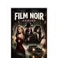 Shadows & Secrets: A Film Noir Series