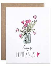 23 diy mother's day cards that are easy enough for kids to make. Mother S Day Tulips Happy Mother S Day Card Tulips Card Mothers Day Drawings