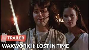 Waxwork II: Lost in Time (1992) Trailer HD | Zach Galligan | Monika Schnarre