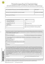 Erteilten freistellungsaufträgen für keine höheren kapitalerträge als insgesamt 801 €/1.602 €* im kalenderjahr die freistellu ng oder erstattung von kapitalertragsteuer in anspruch nehme(n)*. Formular Freistellungsauftrag Rheinland Pfalz Bank
