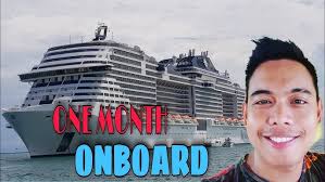ONE MONTH ONBOARD IN CRUISESHIP