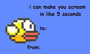 It doesn't take a lot to tell someone how you feel, on valentine's day or any of the other movies. Flappy Bird Valentine S Day Cards Send Love To Friends And Family With These Unique Greetings