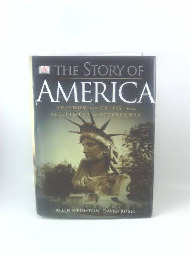 The Story of America - DK Publishing: 9780789489036 - AbeBooks